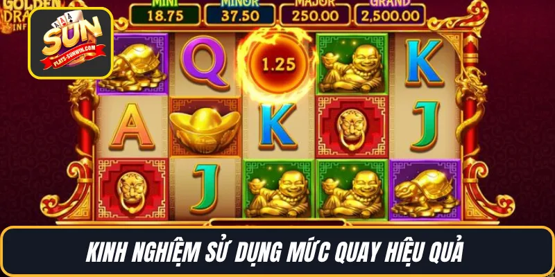 Kinh nghiệm sử dụng mức quay hiệu quả